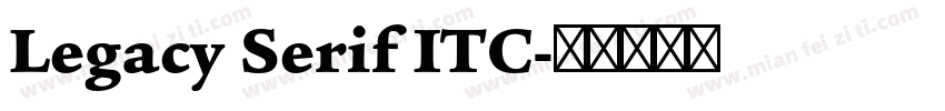Legacy Serif ITC字体转换